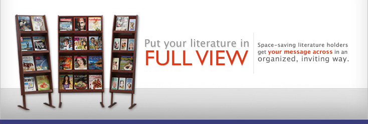 Siegel has the best magazine racks and brochure holders in the business.