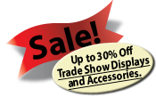 Trade Show Displays and Accessories on sale.