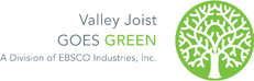 Valley Joist Goes Green